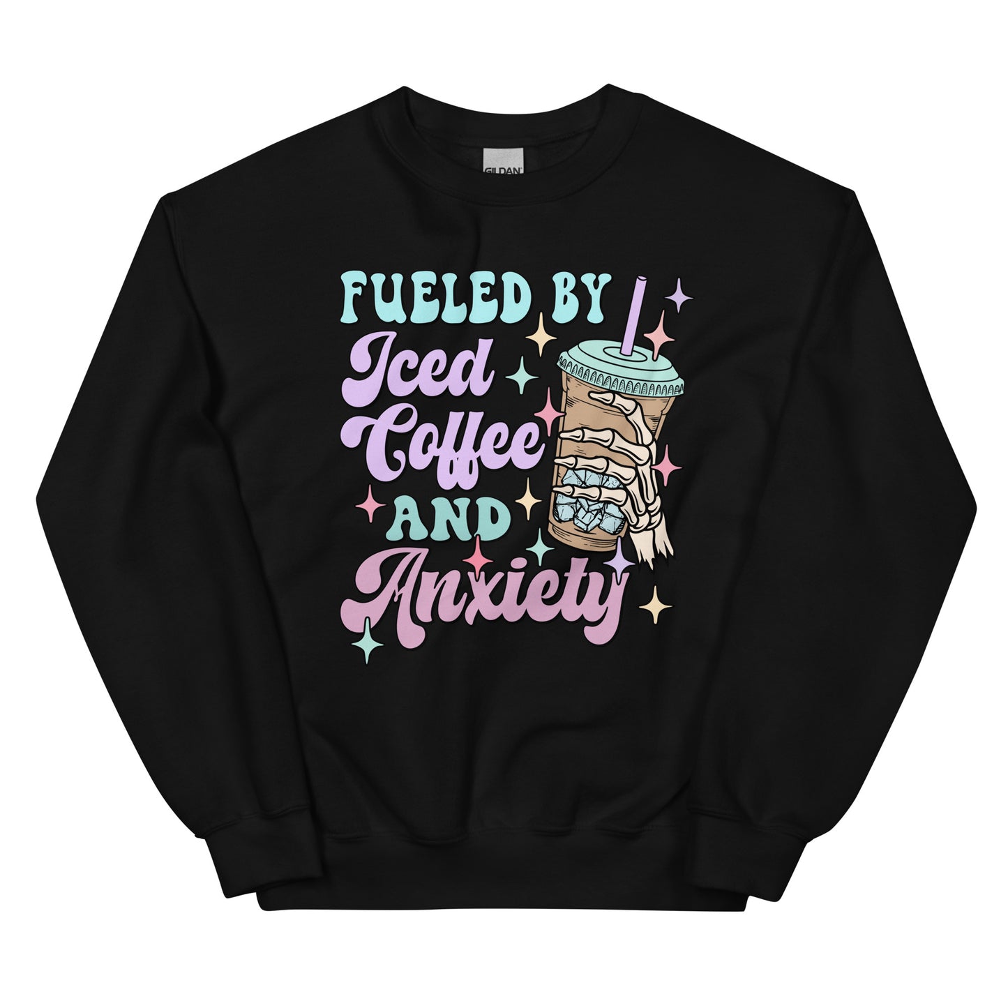 Fueled by Iced Coffee and Anxiety Crewneck Sweatshirt