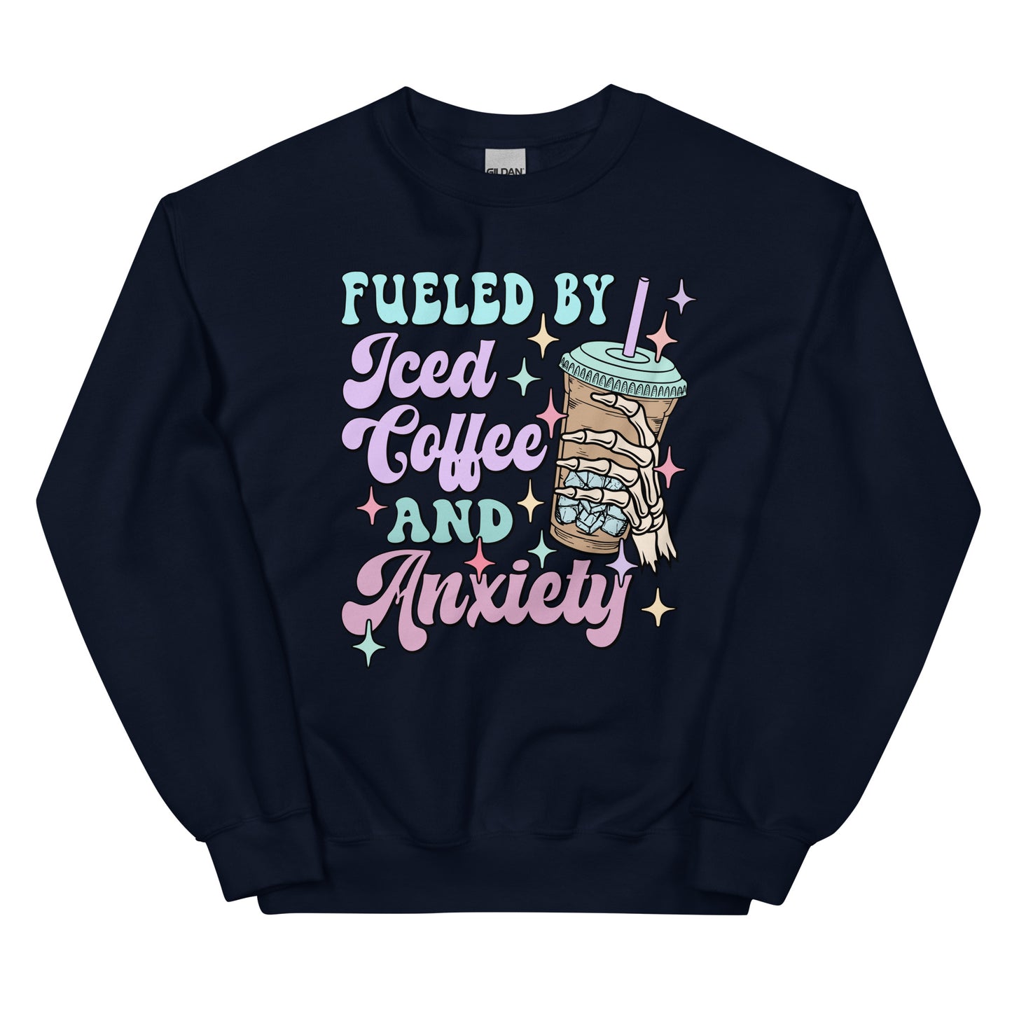 Fueled by Iced Coffee and Anxiety Crewneck Sweatshirt