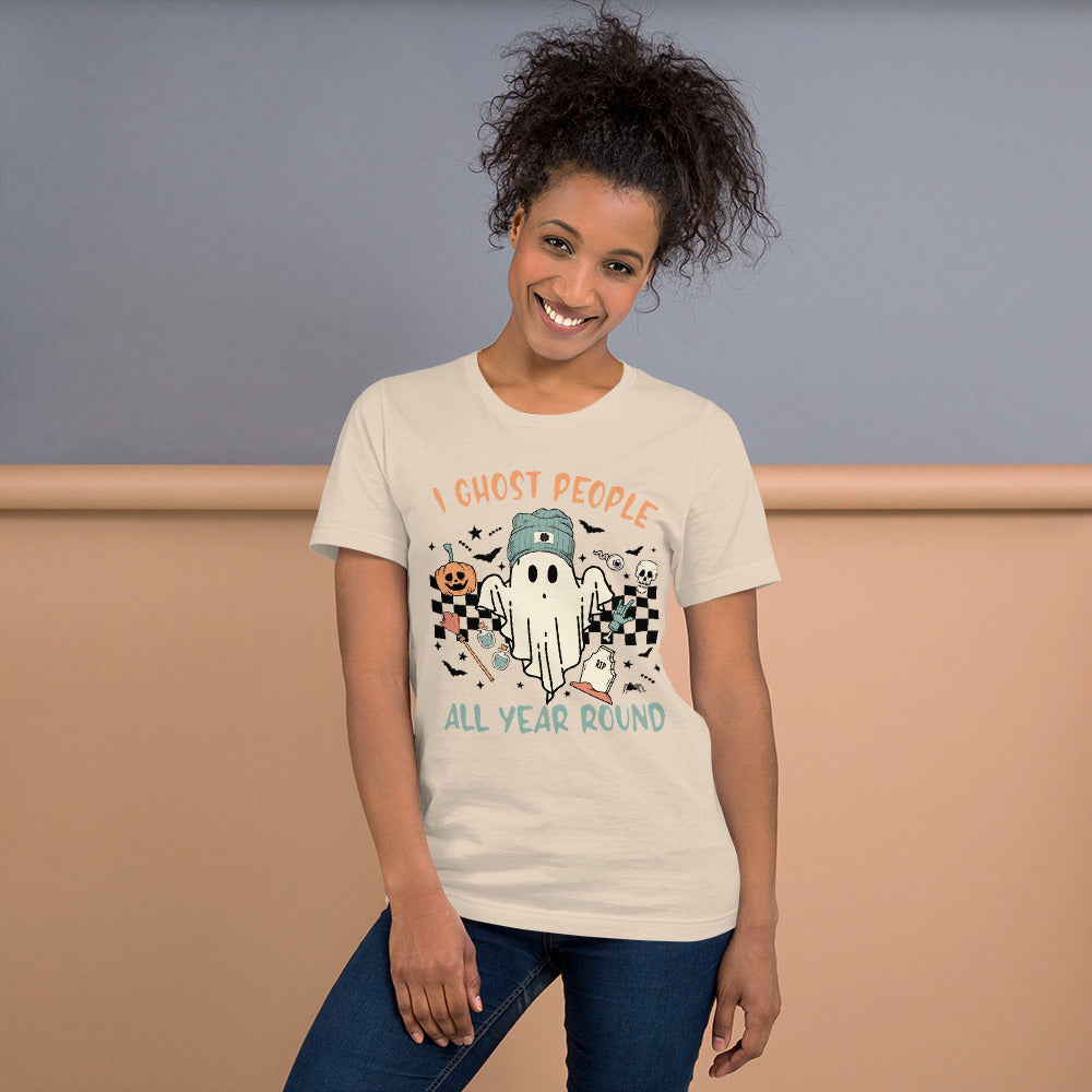 I Ghost People all Year Round T-Shirt