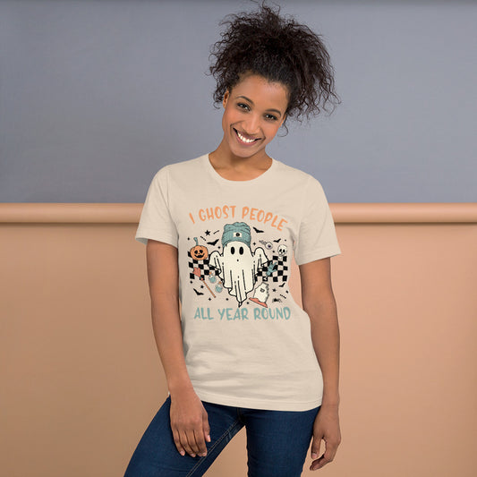 I Ghost People all Year Round T-Shirt